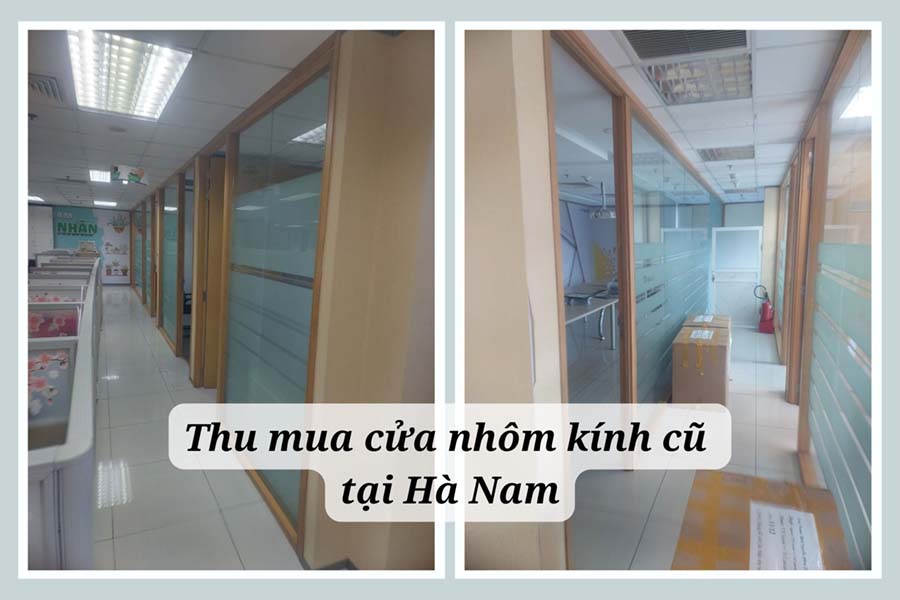 thu mua cửa nhôm kính cũ tại Hà Nam 
